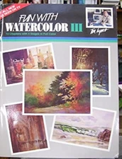 Fun With Watercolor III Tom Lynch