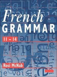 French Grammar 11-14 Pupil Book von McNab, Rosi | Buch | Zustand gut