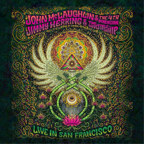 John McLaughlin & The 4th Dimension/Jimmy Herring & The Inv Live in San Fra (CD)