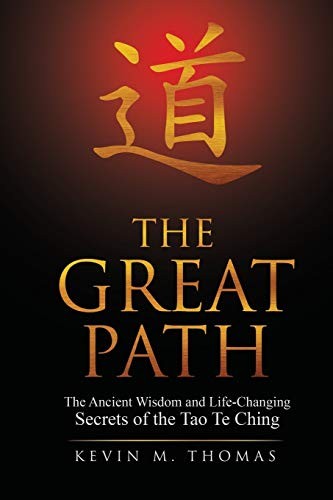 The Great Path: The Ancient Wisdom and Life-Cha. Thomas<|