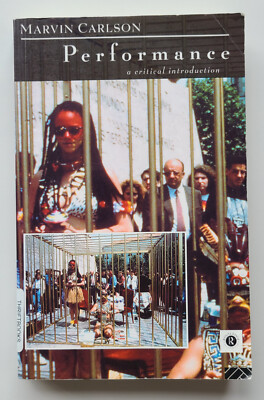 Performance: Eine kritische Einführung (M. Carlson, Routledge)