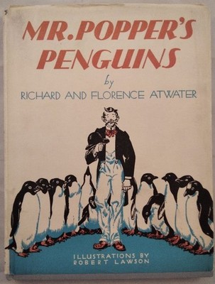 Mr. Popper´s Penguins. Atwater, Richard, Florence Atwater  und Robert Lawson:
