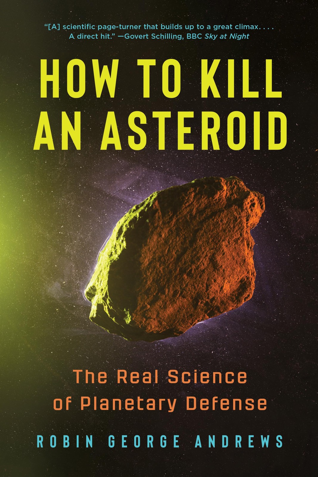 How to Kill an Asteroid by Robin George Andrews (Paperback Book) - Image 4