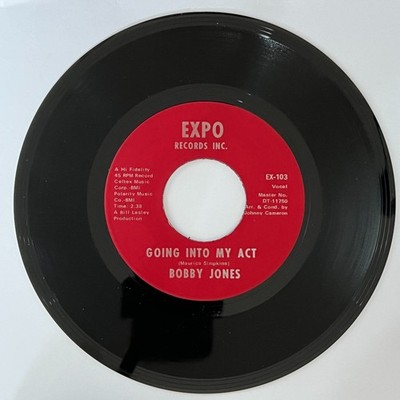 Bobby Jones - Going Into My Act - Expo 103   USA 7'' Northern Soul Original