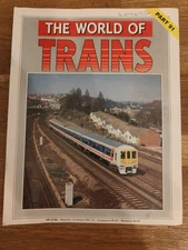 MAGAZINE - The World Of Trains Magazine Railwayana Part #91