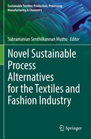 Novel Sustainable Process Alternatives For The Textiles And Fashion Industry Ix