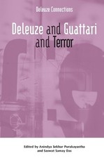 Saswat Samay Das Deleuze and Guattari and Terror (Hardback) Deleuze Connections