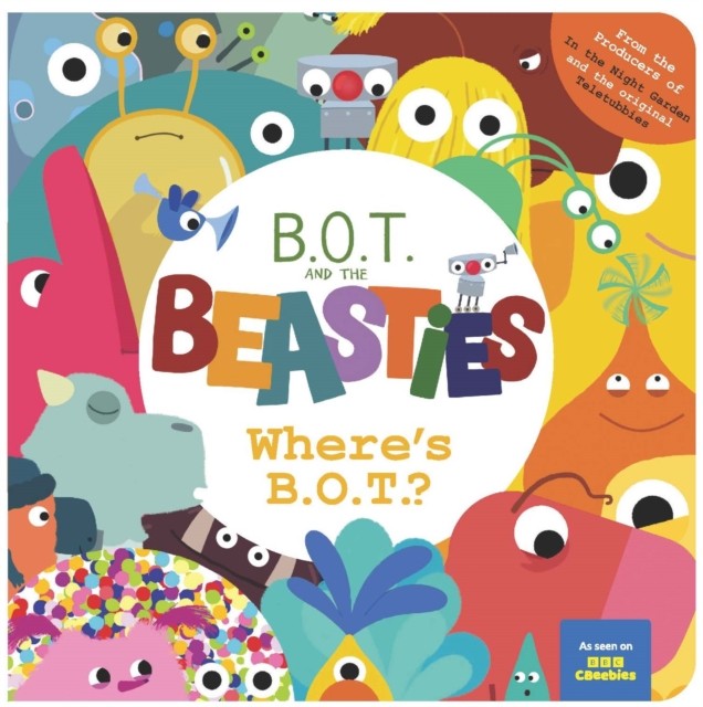 Where’s B.O.T.? by Sweet Cherry Publishing (Board book)