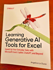 Learning Generative AI Tools for Excel : Speed up Your Everyday Tasks with...