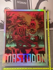 Mastodon - Autographed Screen Printed Foil  Poster Reno, NV #67/125