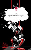 C. J | 15 Letters About You. Life Is A Story - story.one | Buch | Deutsch (2024)