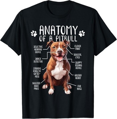 Funny Anatomy Pitbull Dog Cute Pittie Lover Pit Bull Owner T-Shirt