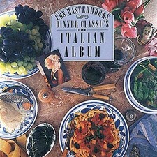 CBS Masterworks Dinner Classics: The Italian Album - Audio CD - GOOD