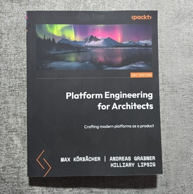 Platform Engineering for Architects 1st Edition Packt - Used Good Condition