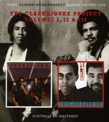 Clarke Duke Project 1-3 by Clarke, Stanley / Duke, George (CD, 2010)