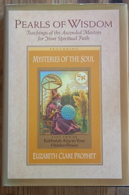 Pearls of Wisdom Mysteries of the Soul Mark L. Prophet Elizabeth Clare Prophet