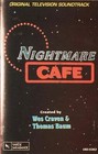 NIGHTMARE CAFE Soundtrack Cassette - Wes Craven Television Horror Music E1G3