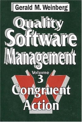 Qualitätssoftware Management: Band 3: Kongruente Aktion: Kongruent 