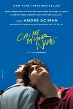 Call Me by Your Name: A Novel - Paperback By Aciman, AndrÃ© - VERY GOOD