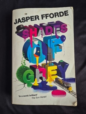 Shades of Grey: Reminiscent of the la..., Jasper Fforde