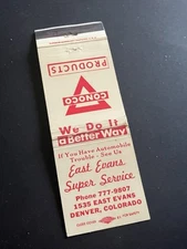 Vintage Colorado Matchbook “East Evans Conoco Super Service” Denver