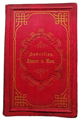 Robert Hamerling Ahasver in Rom 1870 Sechste Auflage Hamburg Richter selten - Bild 1 von 4