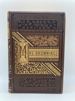 The Poetical Works for Elizabeth Barrett Browning: Complete in One Volume (Flore