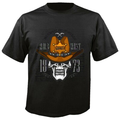 T-Shirt THE WILD WEST AT ITS BEST WILD WEST SHERIFF COWBOY SKULL WESTERN