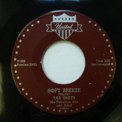 TAB SMITH 45 Soft Breeze/Someone to Watch Over Me UNITED r&b instrumental C2704