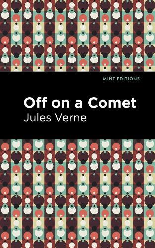 Thumbnail - Jules Verne Off On A Comet (taschenbuch) Mint Editions