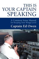 Captain Ed Owen | This Is Your Captain Speaking | Taschenbuch | Englisch (2004)