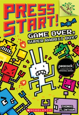 Game Over, Super Rabbit Boy! A Branches Book (Press Start! #1) - GOOD