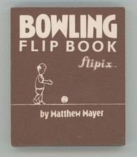 Bowling by Matthew Mayer 1992 Flipix Motion Flip Book
