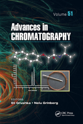 Advances In Chromatography, Volume 51
