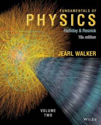 Fundamentals of Physics, Volume 2 (Chapters 21 - 44) - Hardcover - ACCEPTABLE