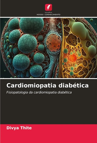 Divya Thite | Cardiomiopatia DiabéTica | Taschenbuch | Portugiesisch (2024)-image