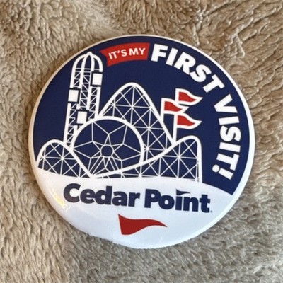 Cedar Point It's My First Visit Amusement Park Collectible Pin Button