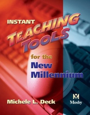 Instant Teaching Tools for the New Millennium Paperback Michele L
