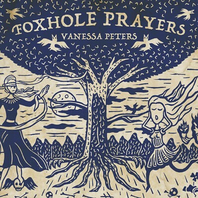 Vanessa Peters - Foxhole Prayers vinyl New LP w/ download card.  Gatefold cover