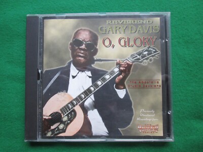 REVEREND GARY DAVIS - O GLORY THE APOSTOLIC STUDIO SESSIONS - EDSEL RECORDS - CD