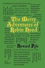 Word Cloud Classics: The Merry Adventures of Robin Hood by Howard Pyle (2016, Paperback)