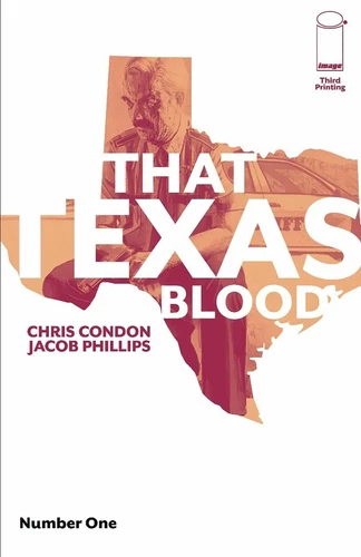 That Texas Blood #1 - 3rd Print  Image Comic Book 2020 NM