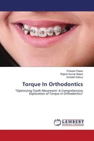 Praveen Pawar (U. A.) | Torque In Orthodontics | Taschenbuch | Englisch (2024)
