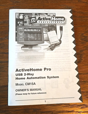 X-10 Active Home Pro CM15A *OWNER MANUAL ONLY* USB 2-Way Home Automation (wr9b)