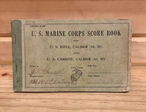 U.S. Marine Corps Score Book for .30 Cal Rifle Korean War era - 1949