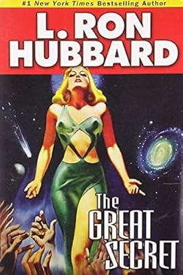 The Great Secret (Stories from the Golden Age), L. Ron Hubbard, Used; Good Book