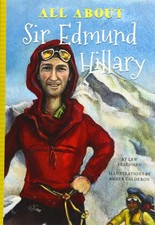 All About Sir Edmund Hillary