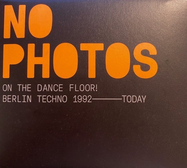 NO PHOTOS ON THE DANCE FLOOR [New & Sealed] CD