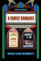 A Family Romance Roger Ladd Memmott Taschenbuch Kartoniert / Broschiert Englisch