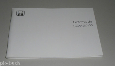 Operating Manual Honda / Navigation System / Navigation System Version 2005